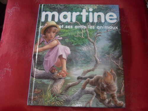 Martine et ses amis les animaux