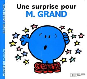 Une surprise pour M. Grand